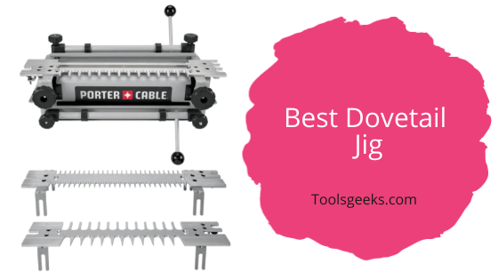 Best Dovetail Jigs