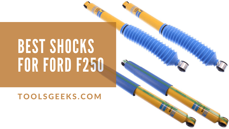 Best Shocks For Ford F250 Super Duty