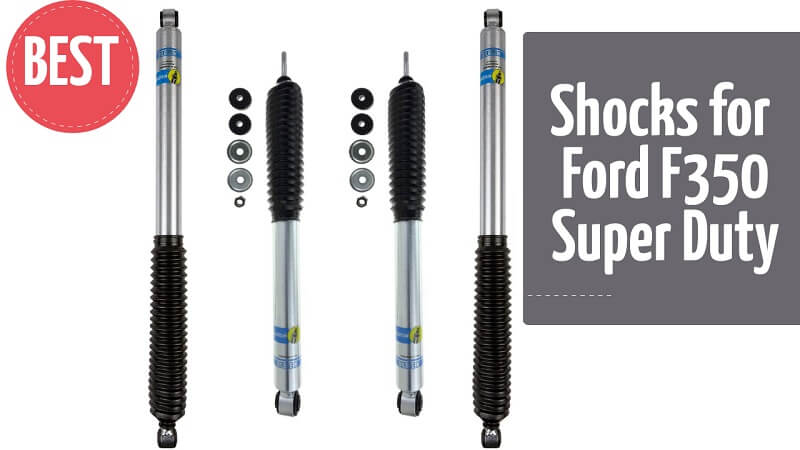 Best Shocks for Ford F350 Super Duty