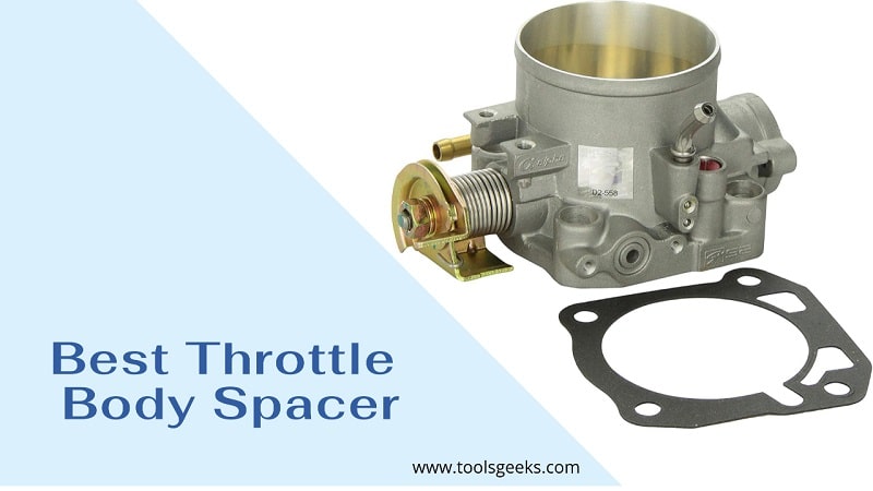 Best Throttle Body Spacer